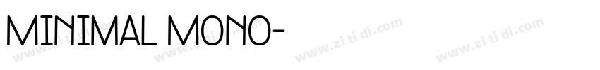 Minimal Mono字体转换